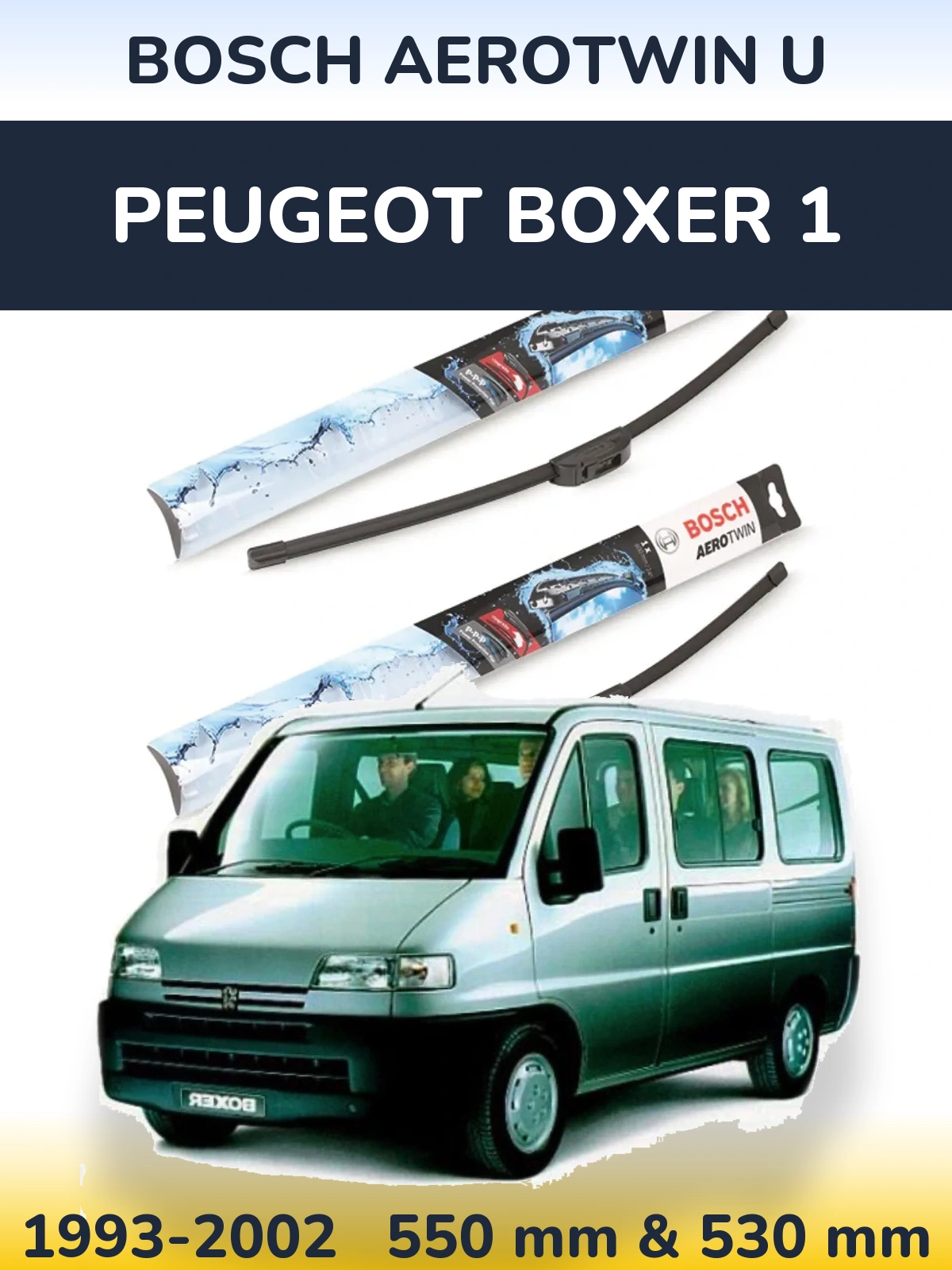 Sada předních stěračů BOSCH AeroTwin U 550 a 530 mm pro Peugeot Boxer 1 1993-2002