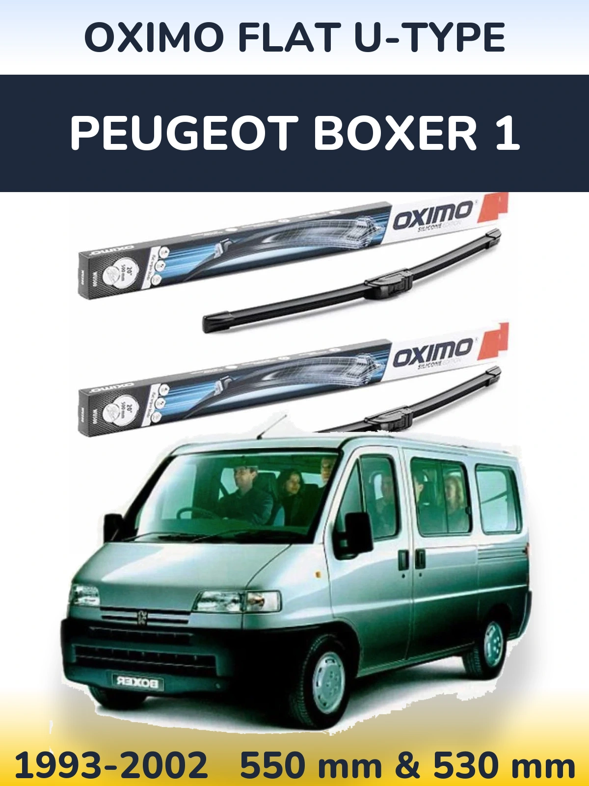 Комплект передніх щіток Oximo Flat U-type 550 & 530 мм для Peugeot Boxer 1 1993-2002
