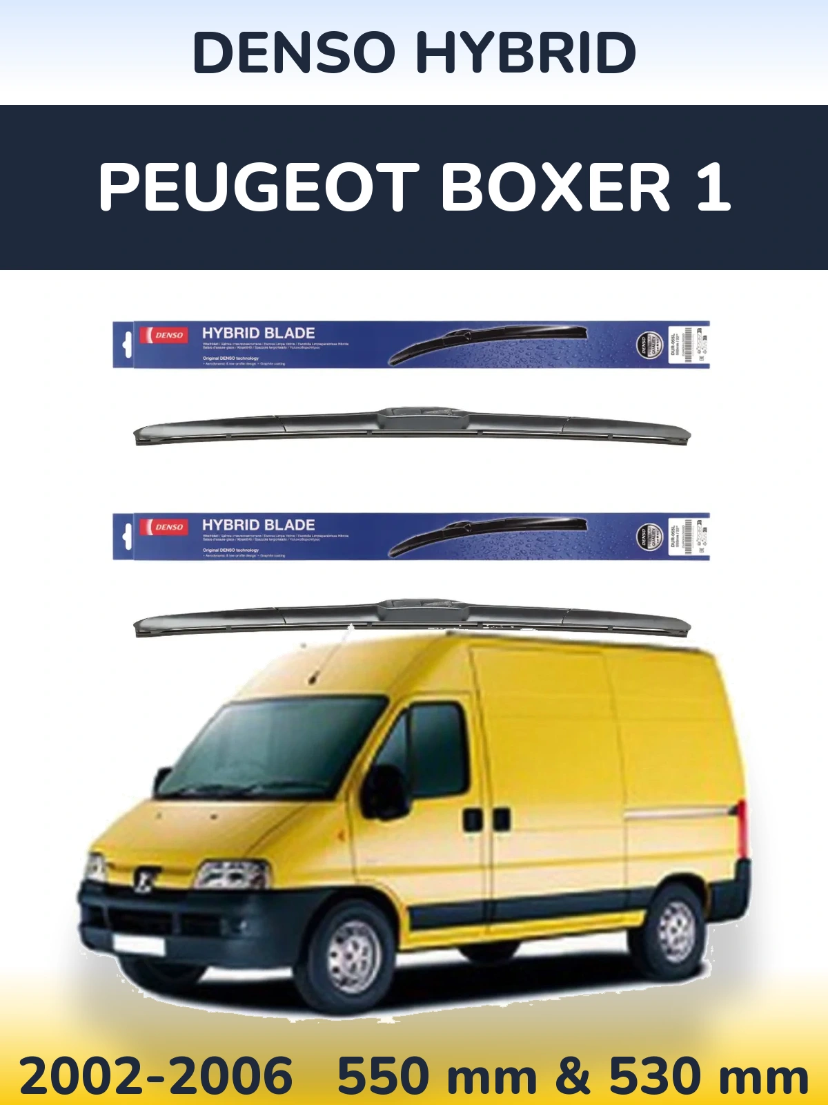 Комплект передніх щіток Denso Hybrid 550 & 530 мм для Peugeot Boxer 1 2002-2006