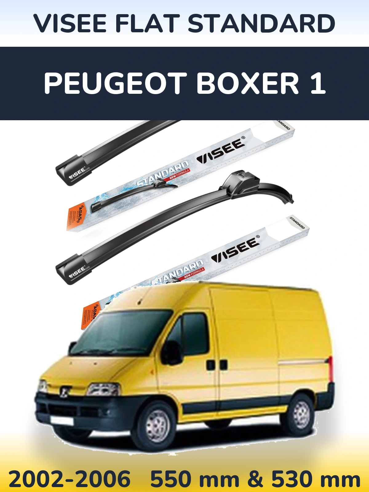 Sada předních stěračů VISEE FLAT STANDARD 550 a 530 mm pro Peugeot Boxer 1 2002-2006