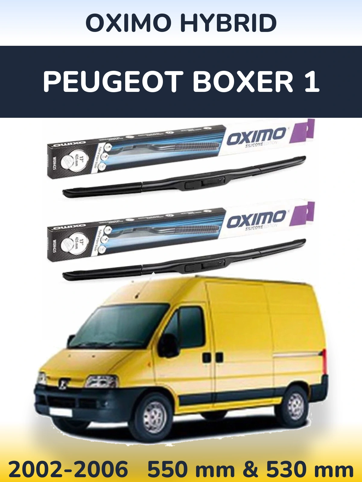 Sada předních stěračů Oximo Hybrid 550 a 530 mm pro Peugeot Boxer 1 2002-2006
