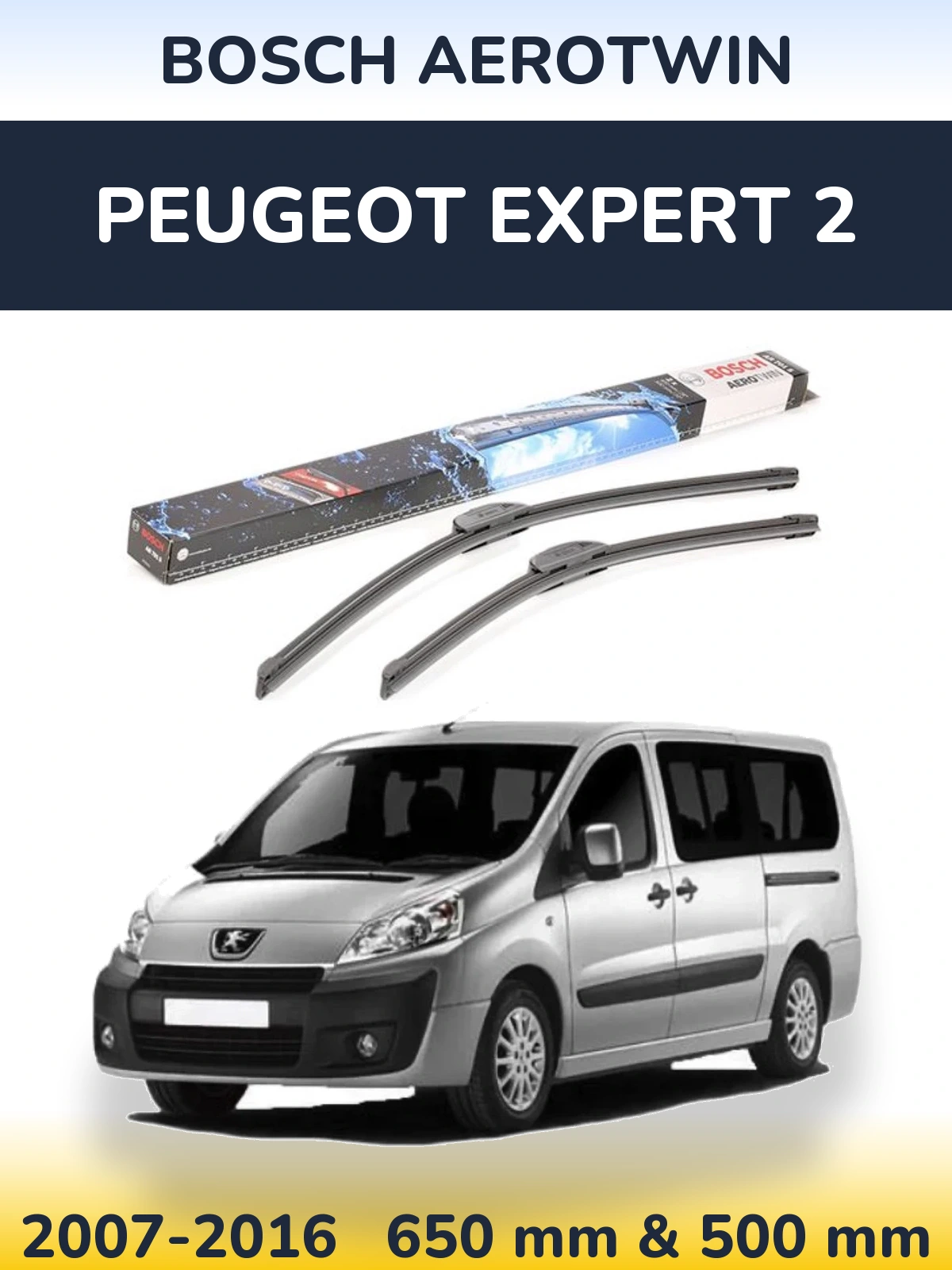 Комплект передніх щіток BOSCH AeroTwin 650 & 500 мм для Peugeot Expert 2 2007-2016