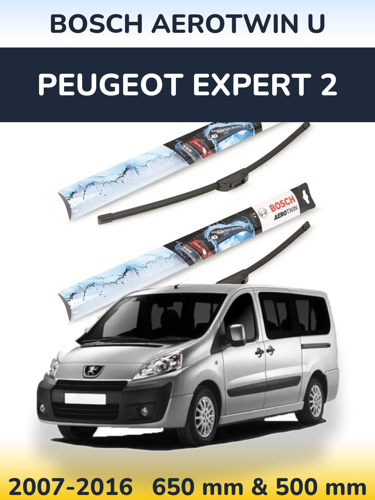 Sada předních stěračů BOSCH AeroTwin U 650 a 500 mm pro Peugeot Expert 2 2007-2016