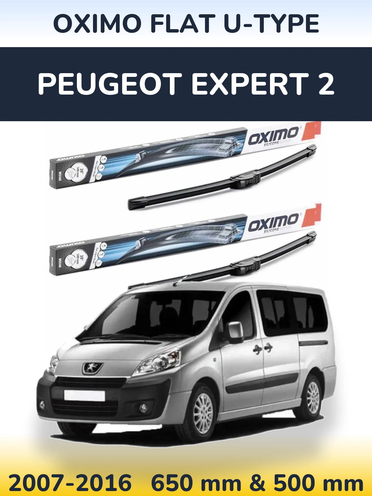 Sada předních stěračů Oximo Flat U-type 650 a 500 mm pro Peugeot Expert 2 2007-2016