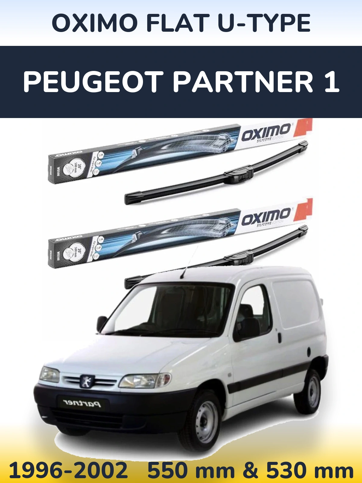 Sada předních stěračů Oximo Flat U-type 550 a 530 mm pro Peugeot Partner 1 1996-2002