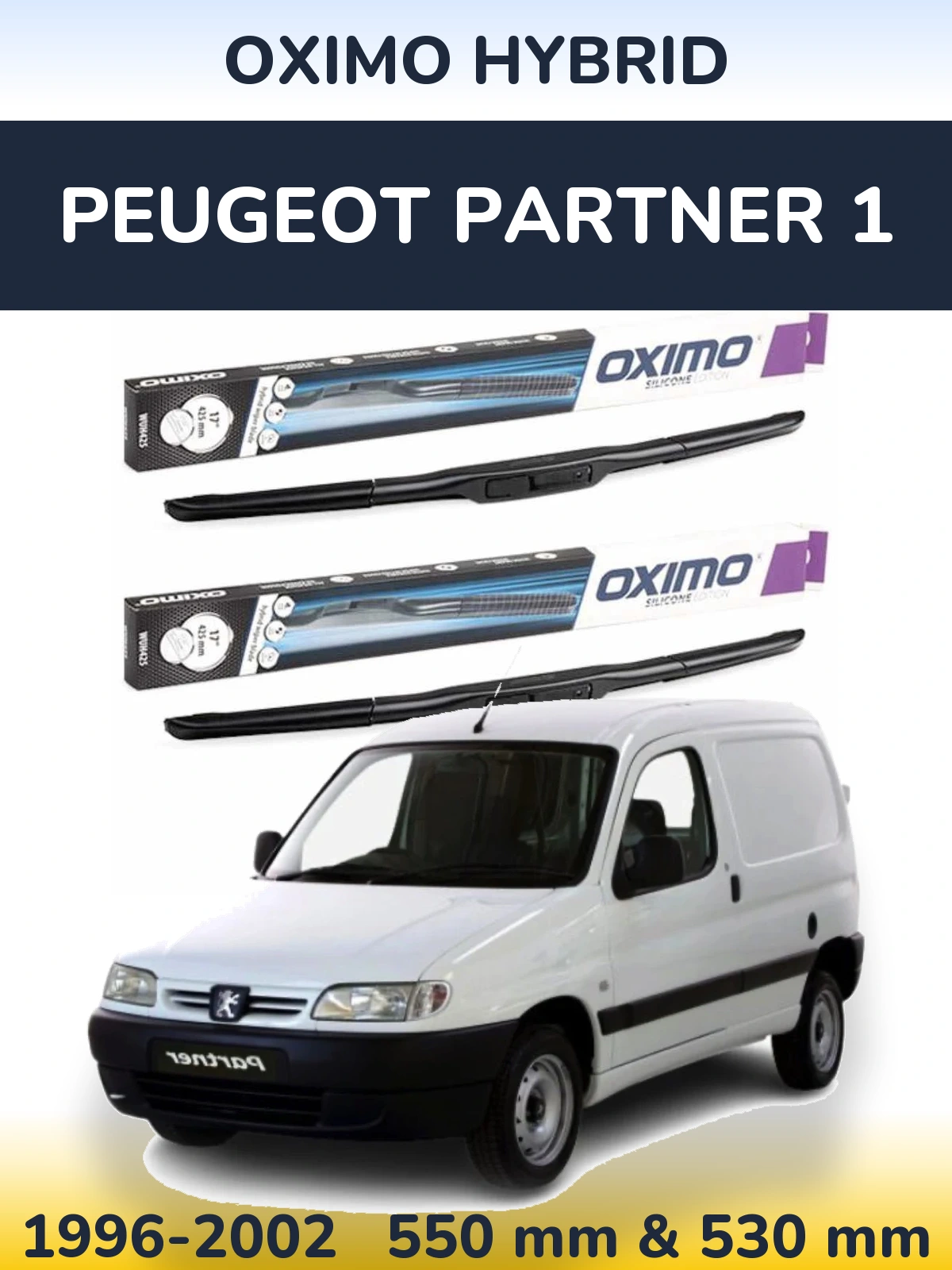 Sada předních stěračů Oximo Hybrid 550 a 530 mm pro Peugeot Partner 1 1996-2002