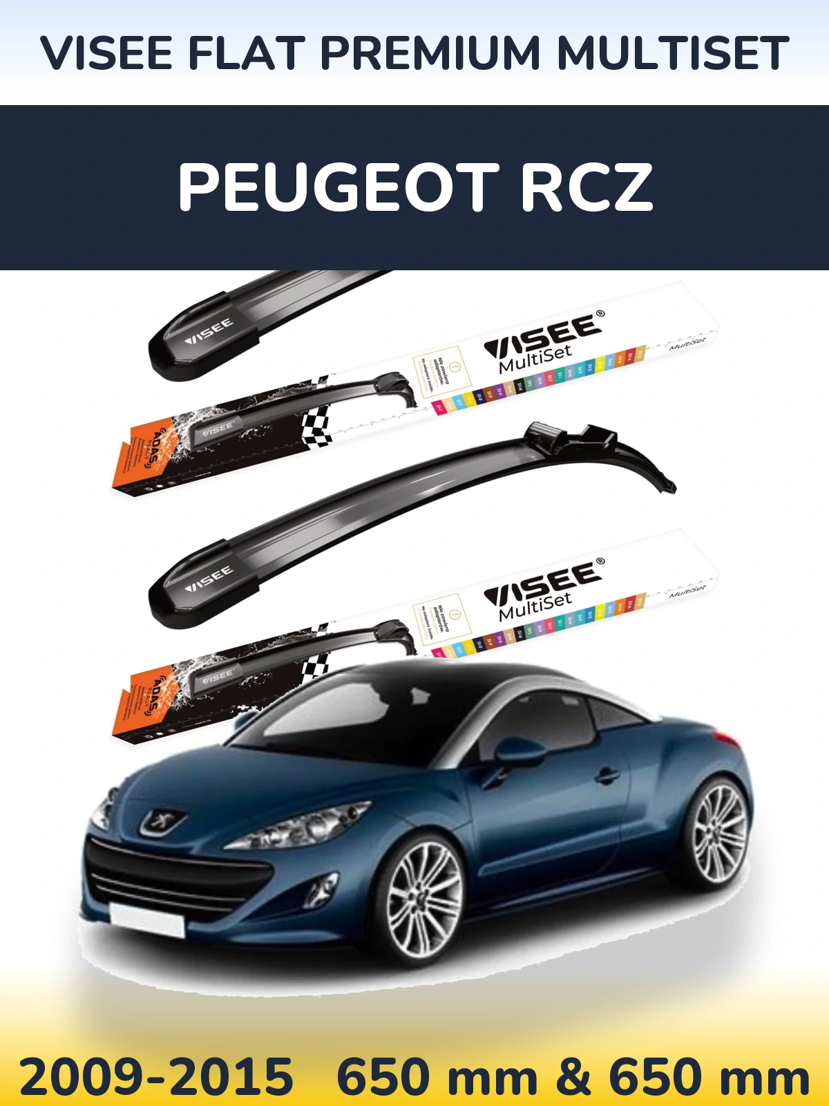 Sada předních stěračů VISEE FLAT PREMIUM MultiSet 650 a 650 mm pro Peugeot RCZ 2009-2015