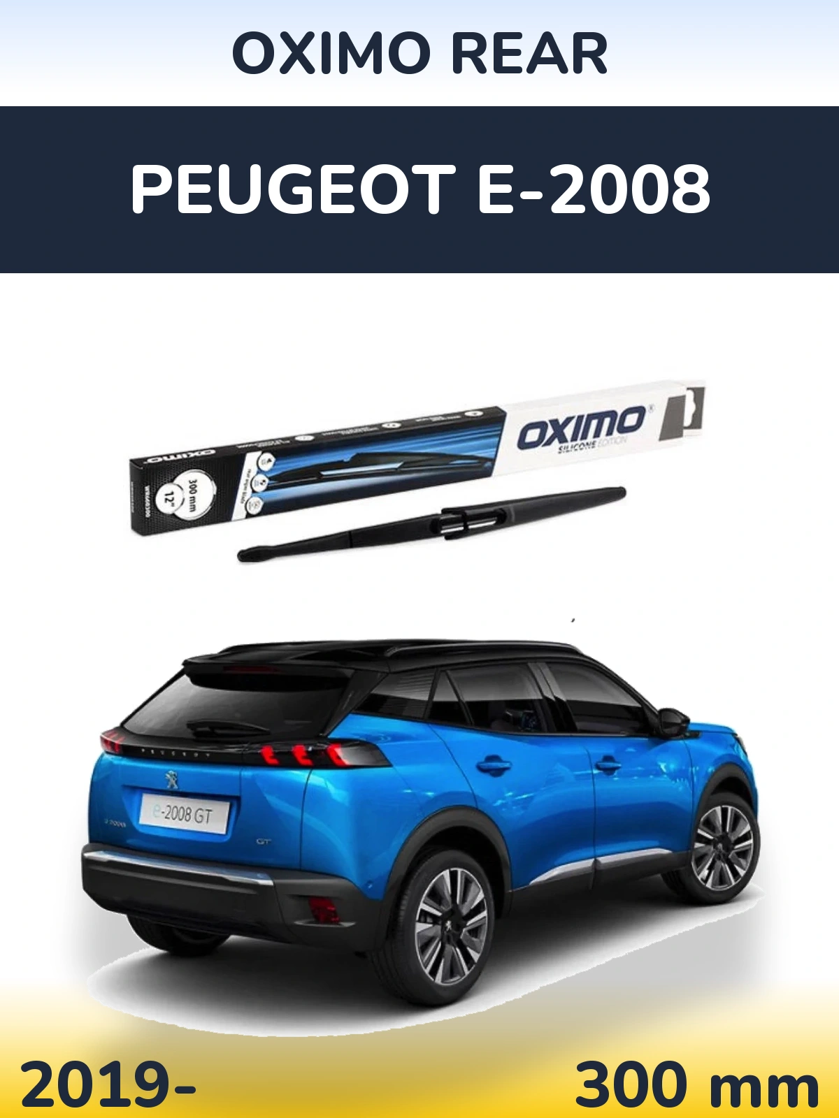Zadní stěrač Oximo Rear 300 mm pro Peugeot e-2008 2019-2026