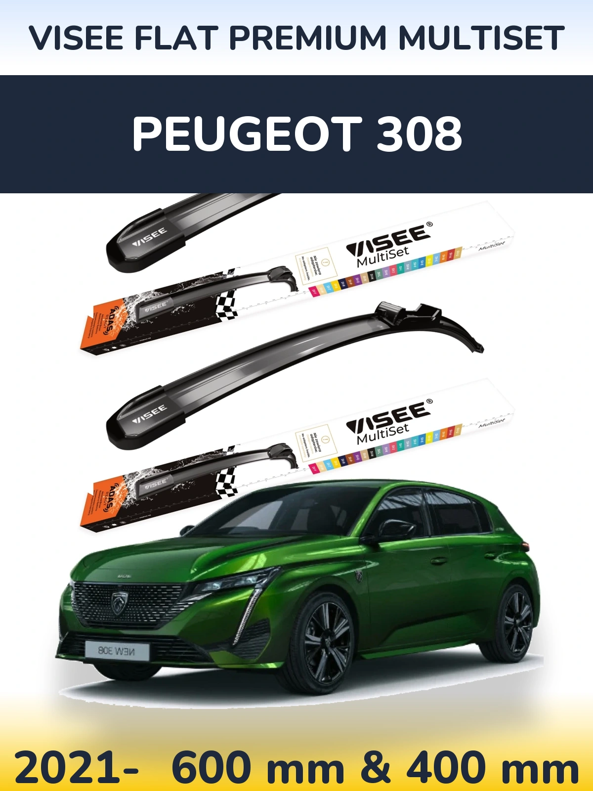 Sada předních stěračů VISEE FLAT PREMIUM MultiSet 600 a 400 mm pro Peugeot 308 2021-2026