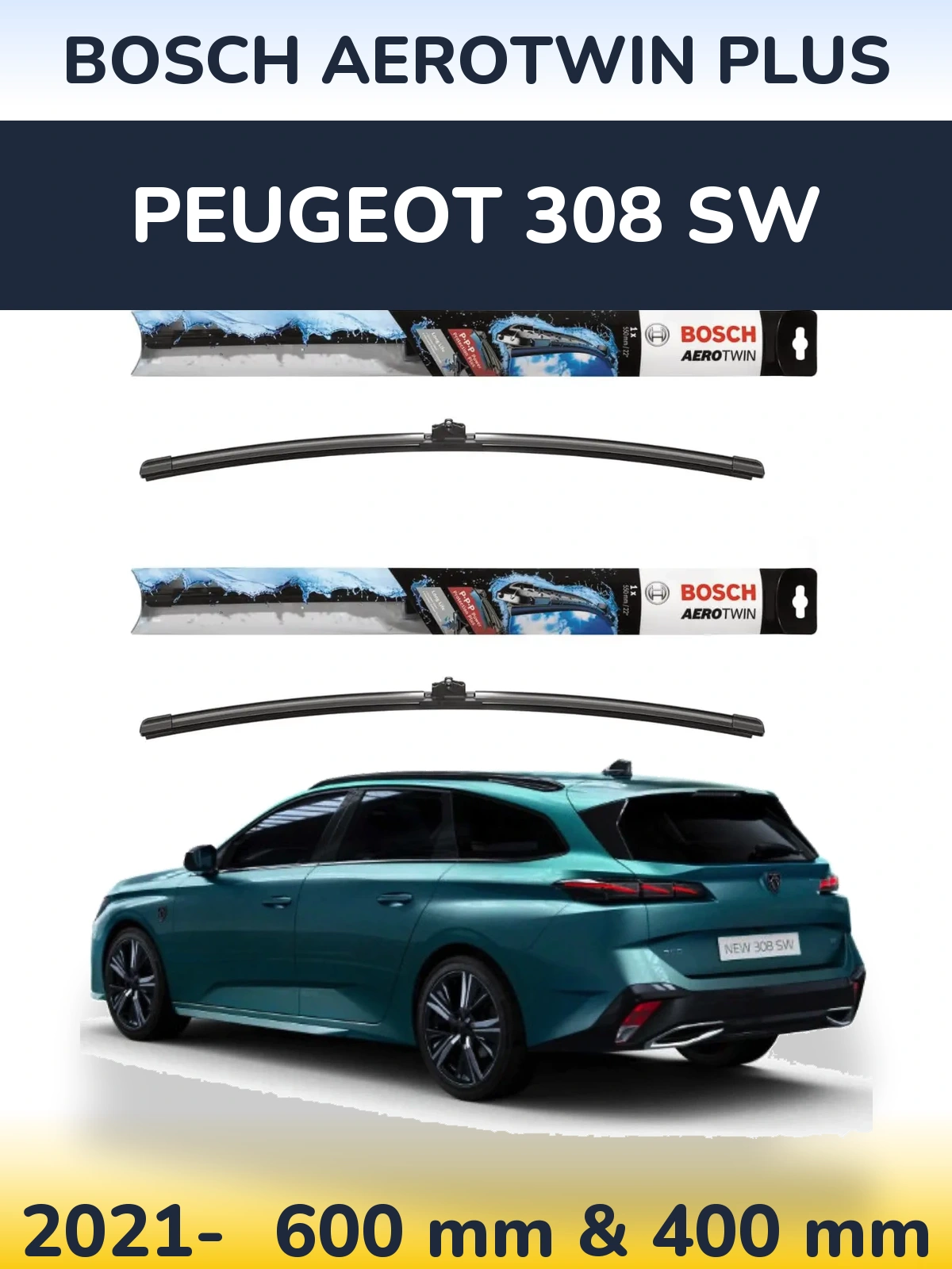 Комплект передніх щіток BOSCH AeroTwin Plus 600 & 400 мм для Peugeot 308 SW 2021-2026