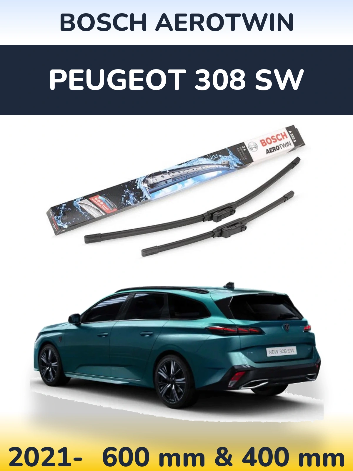 Sada předních stěračů BOSCH AeroTwin 600 a 400 mm pro Peugeot 308 SW 2021-2026