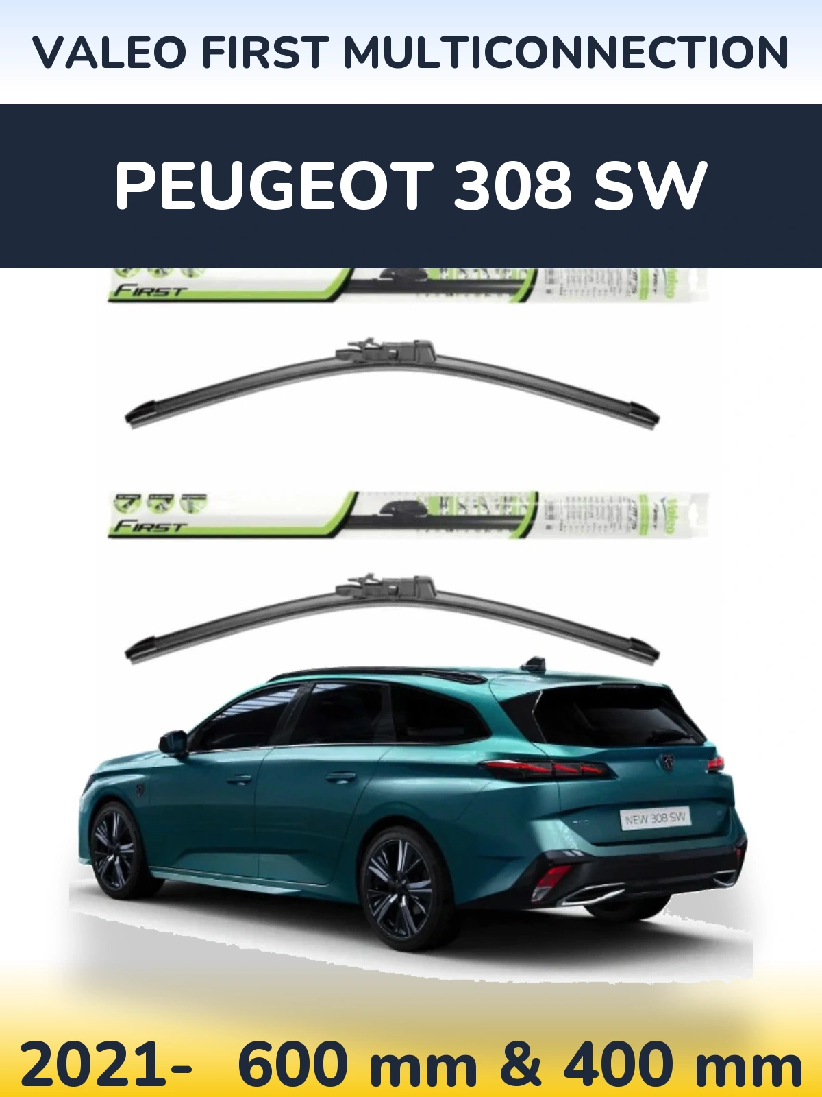 Комплект передніх щіток Valeo First MultiConnection 600 & 400 мм для Peugeot 308 SW 2021-2026