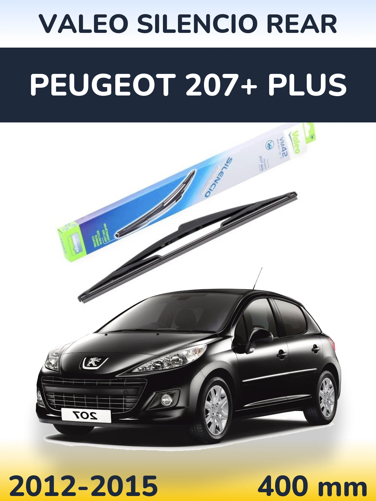 Задня щітка Valeo Silencio Rear 400 мм для Peugeot 207+ Plus 2012-2015