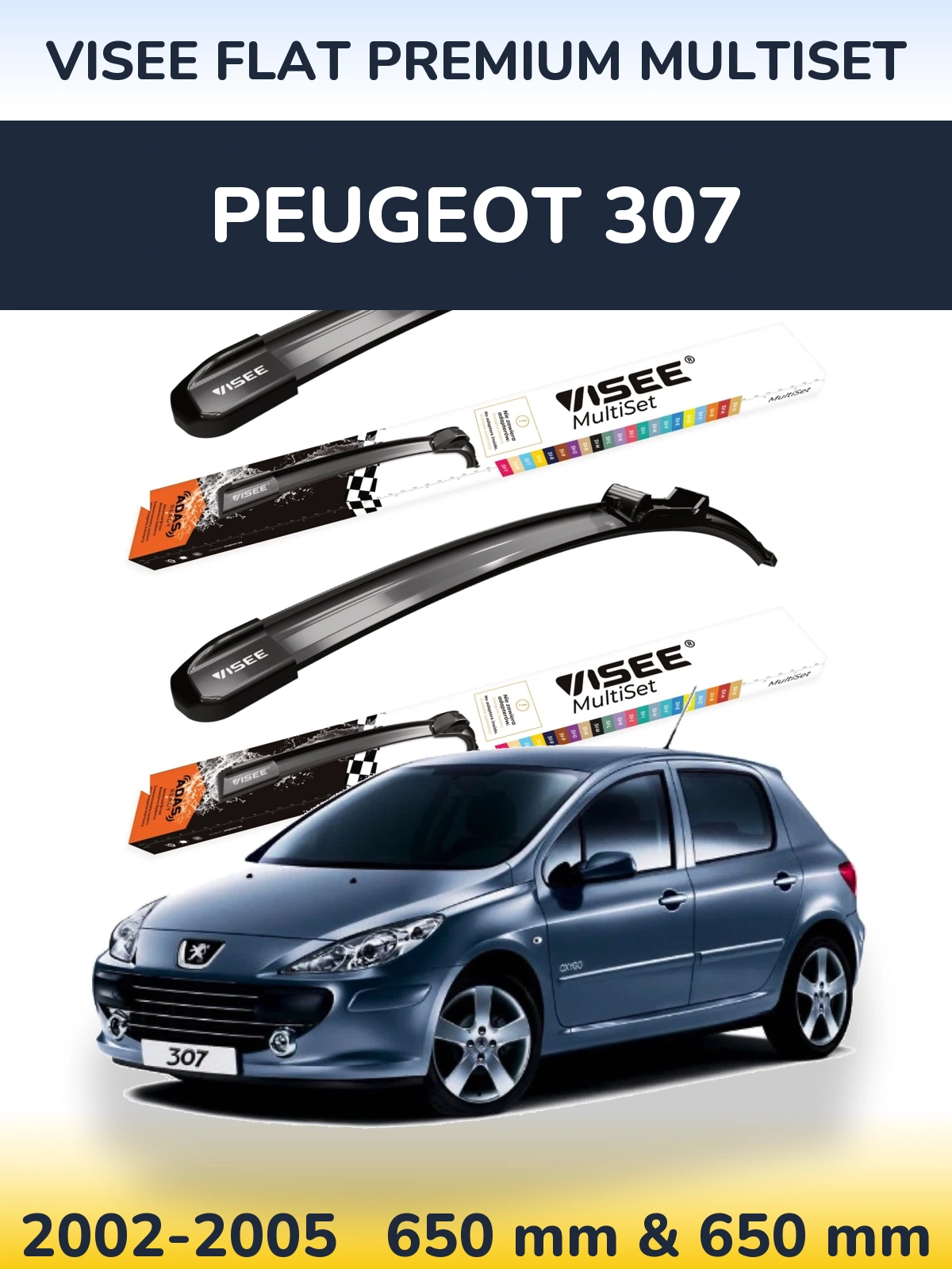 Sada předních stěračů VISEE FLAT PREMIUM MultiSet 650 a 650 mm pro Peugeot 307 2002-2005