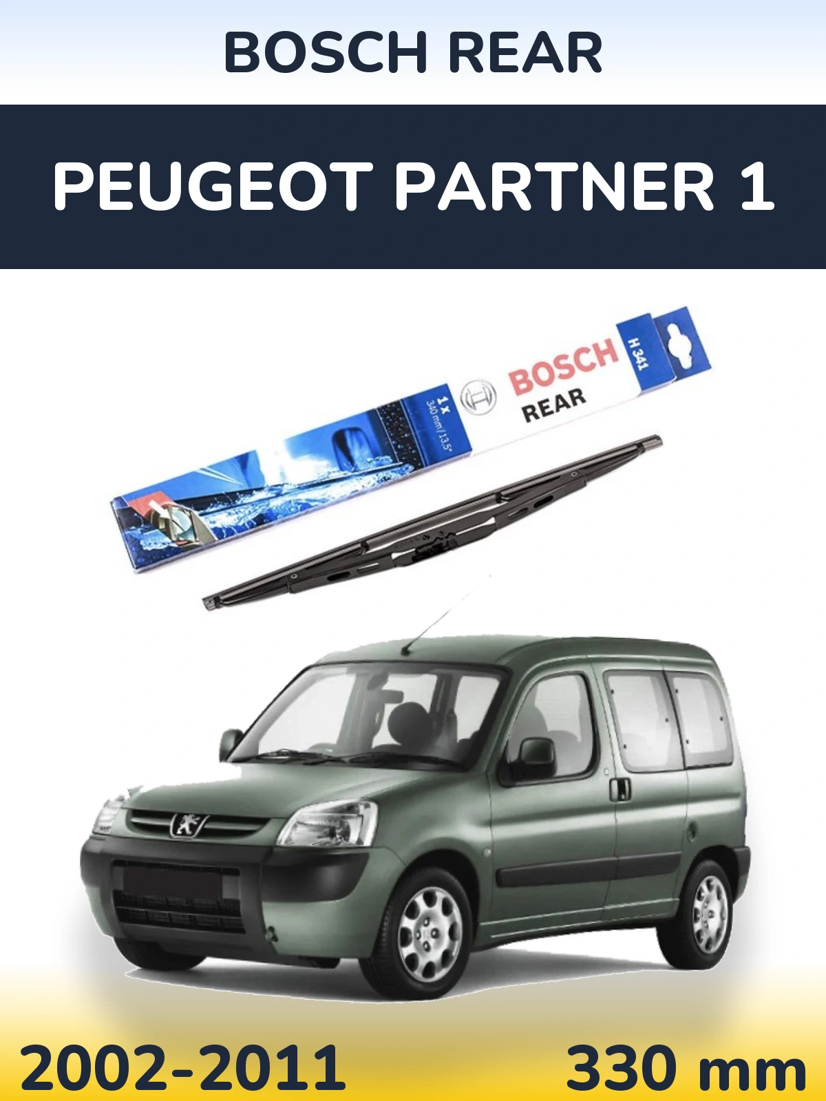 Zadní stěrač BOSCH Rear 340 mm pro Peugeot Partner 1 2002-2011