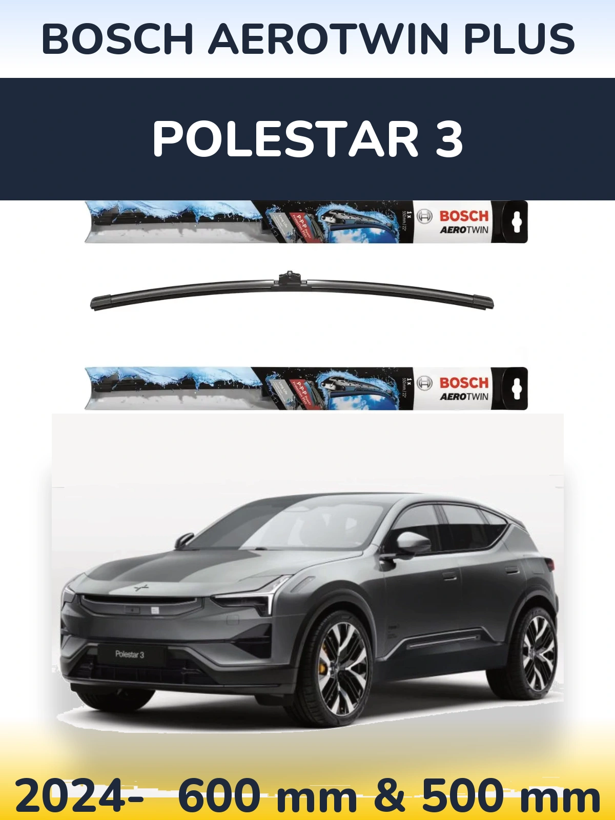 Sada předních stěračů BOSCH AeroTwin Plus 600 a 500 mm pro Polestar 3 2024-2026