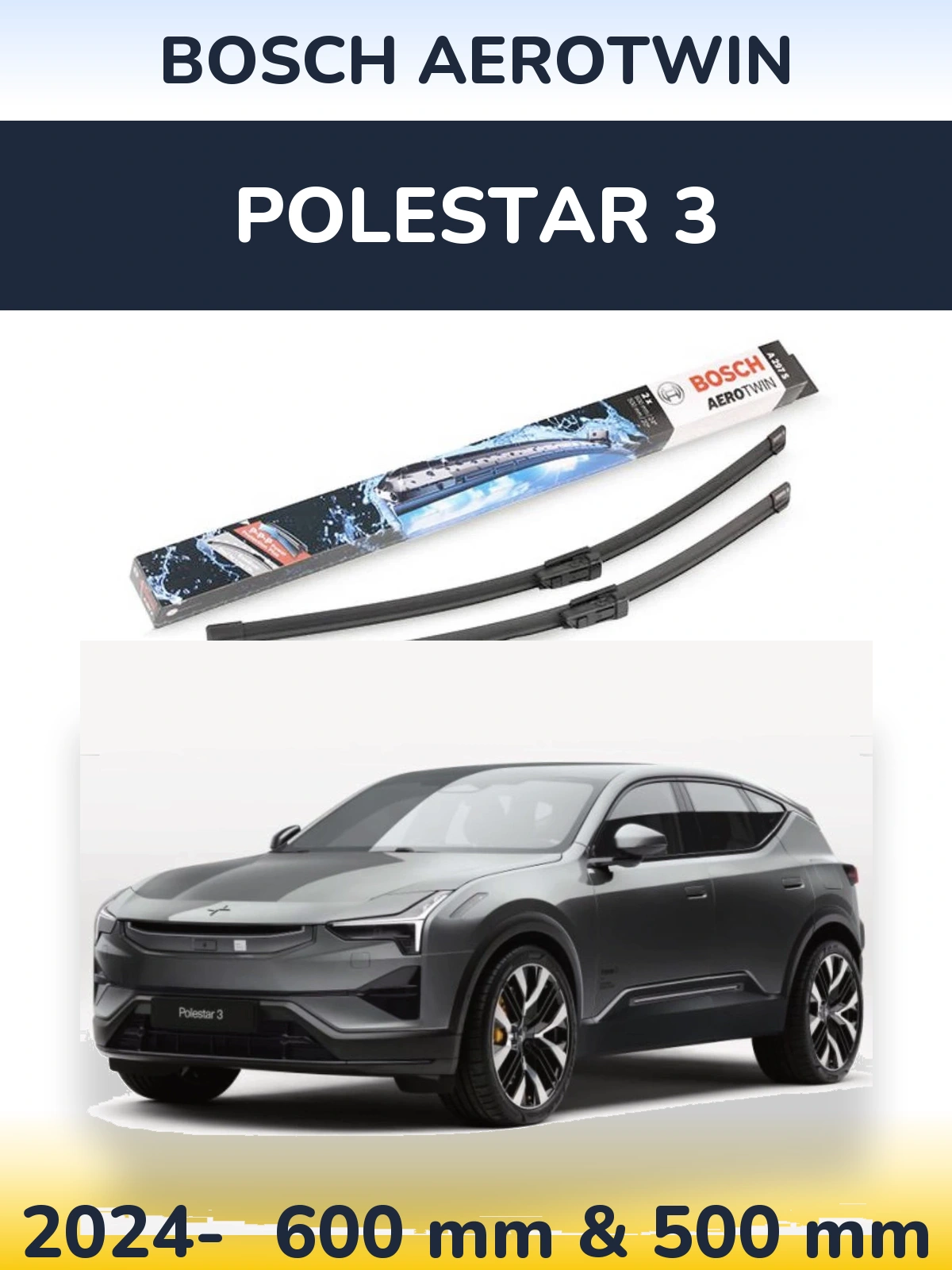 Sada předních stěračů BOSCH AeroTwin 600 a 500 mm pro Polestar 3 2024-2026
