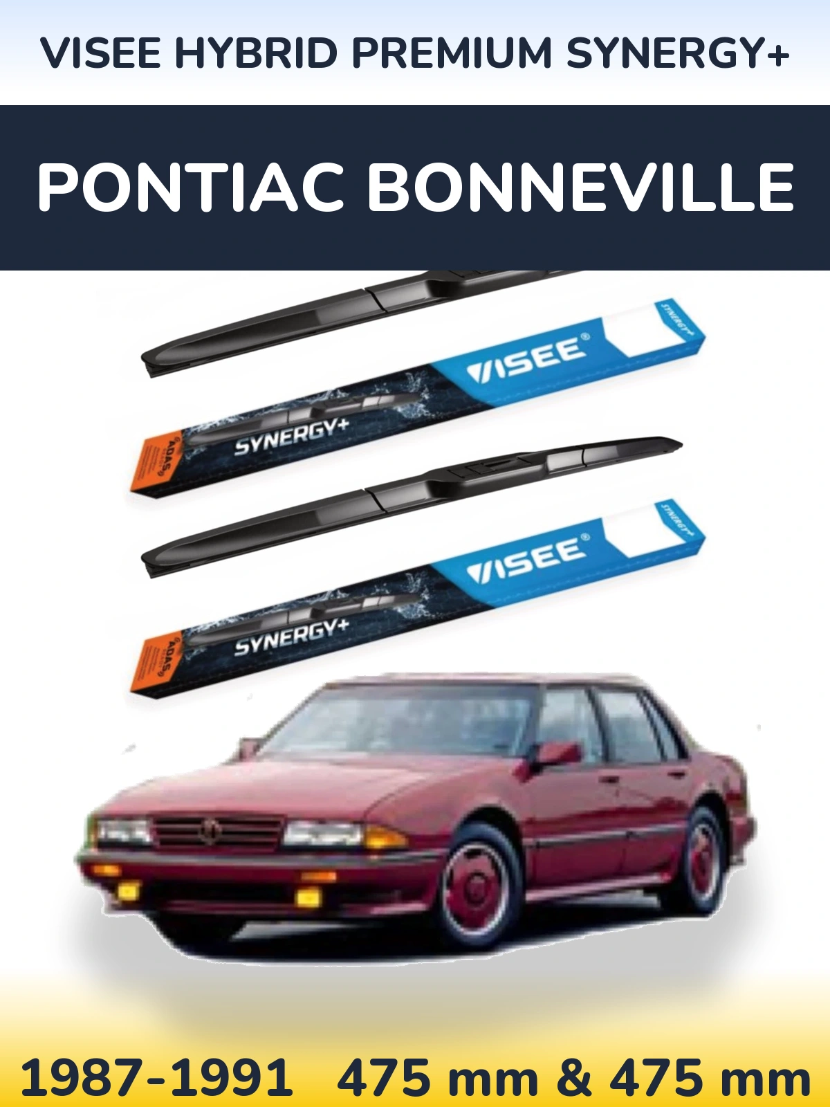 Комплект передніх щіток VISEE HYBRID PREMIUM SYNERGY+ 475 & 475 мм для Pontiac Bonneville 1987-1991