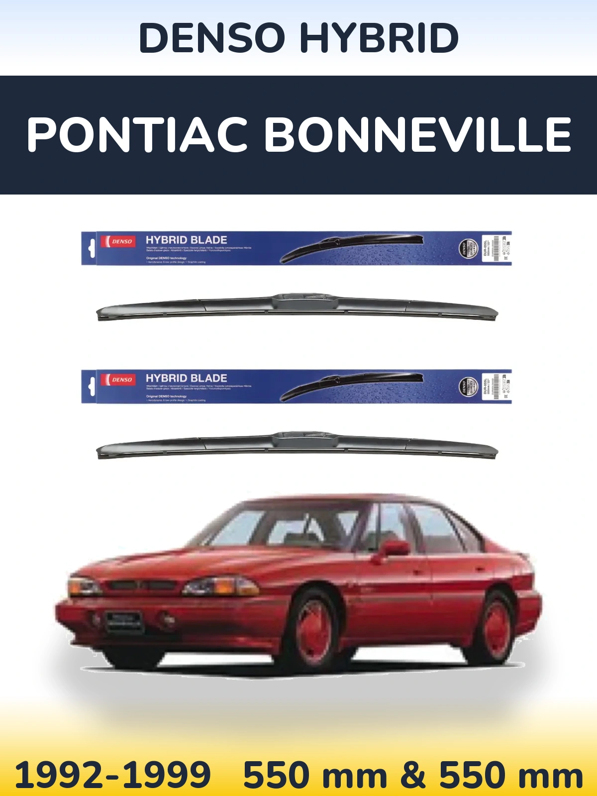 Sada předních stěračů Denso Hybrid 550 a 550 mm pro Pontiac Bonneville 1992-1999