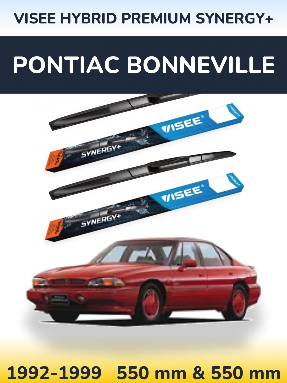 Комплект передніх щіток VISEE HYBRID PREMIUM SYNERGY+ 550 & 550 мм для Pontiac Bonneville 1992-1999