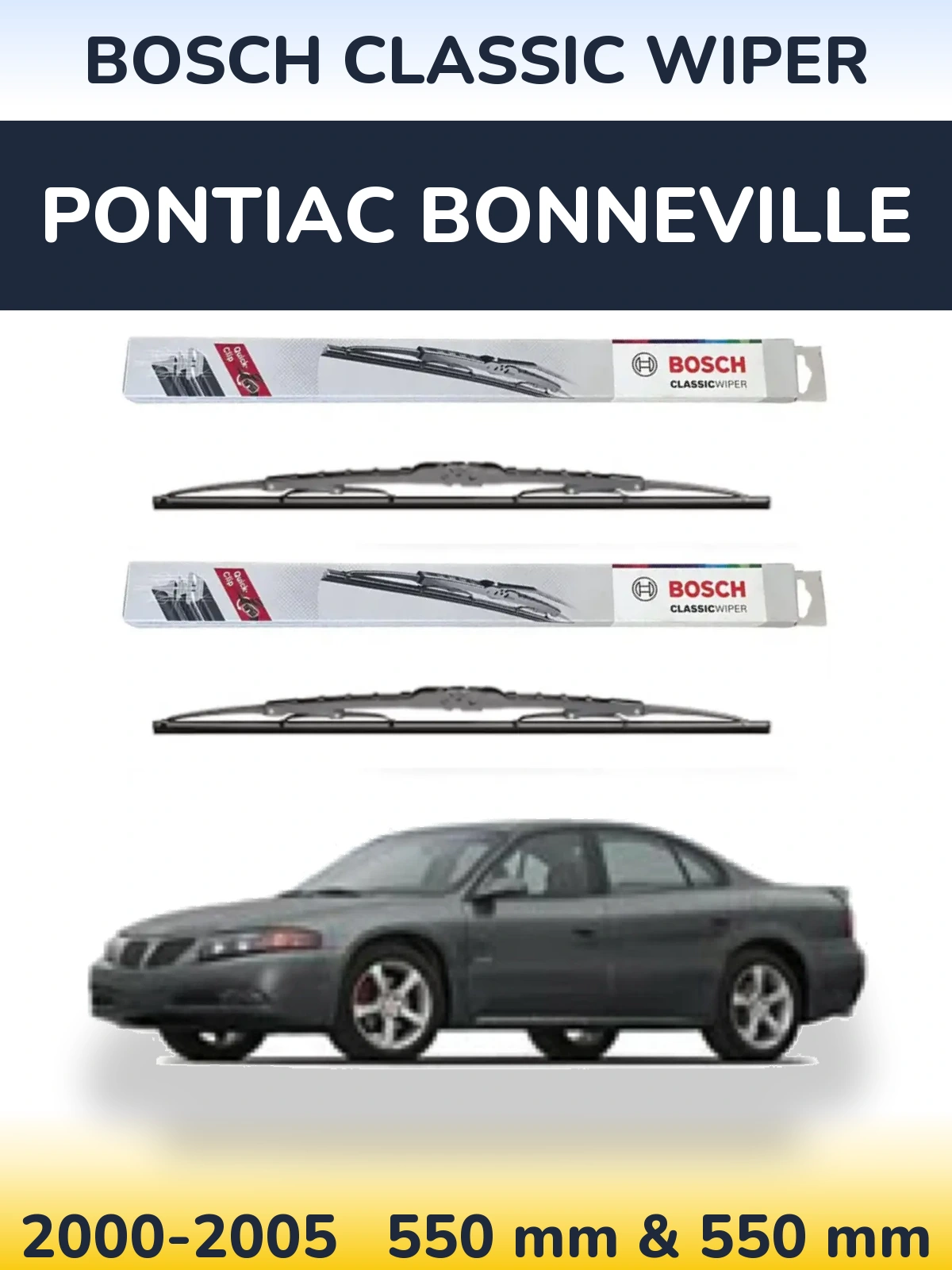 Sada předních stěračů BOSCH Classic Wiper 550 a 550 mm pro Pontiac Bonneville 2000-2005