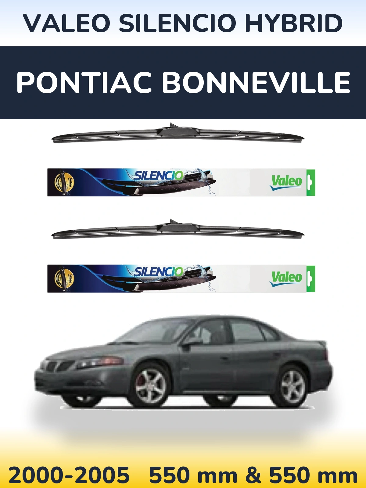 Sada předních stěračů Valeo Silencio Hybrid 550 a 550 mm pro Pontiac Bonneville 2000-2005