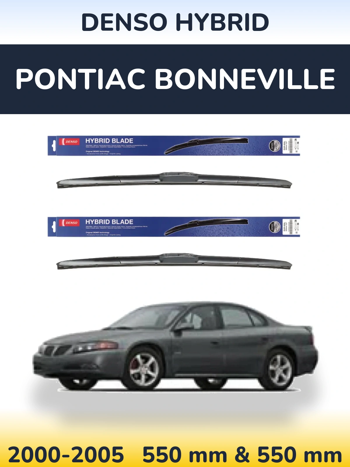 Sada předních stěračů Denso Hybrid 550 a 550 mm pro Pontiac Bonneville 2000-2005