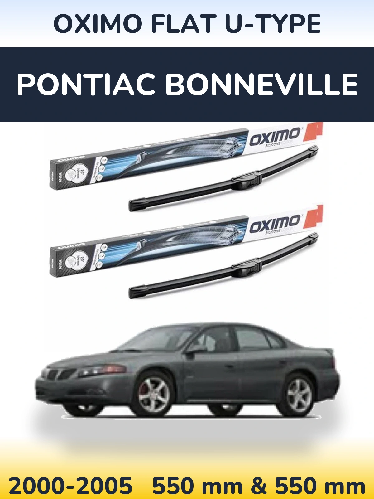 Sada předních stěračů Oximo Flat U-type 550 a 550 mm pro Pontiac Bonneville 2000-2005