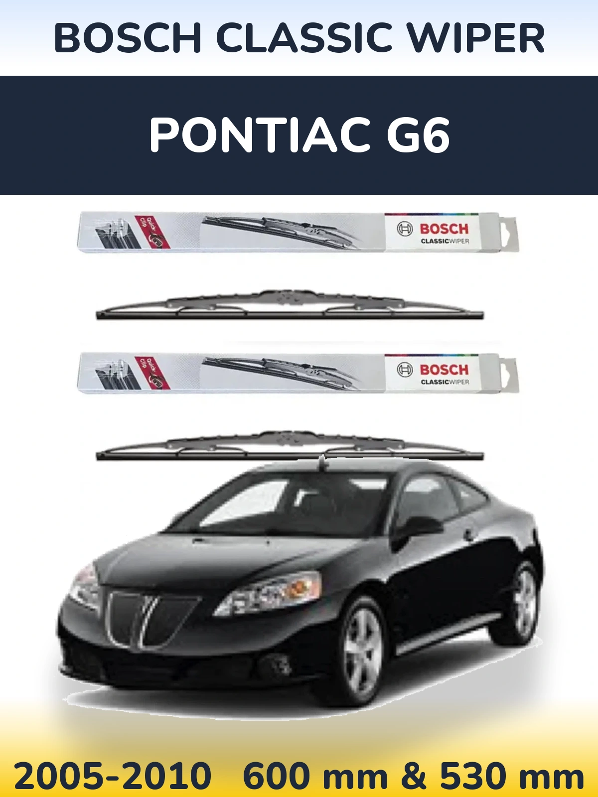 Sada předních stěračů BOSCH Classic Wiper 600 a 530 mm pro Pontiac G6 2005-2010