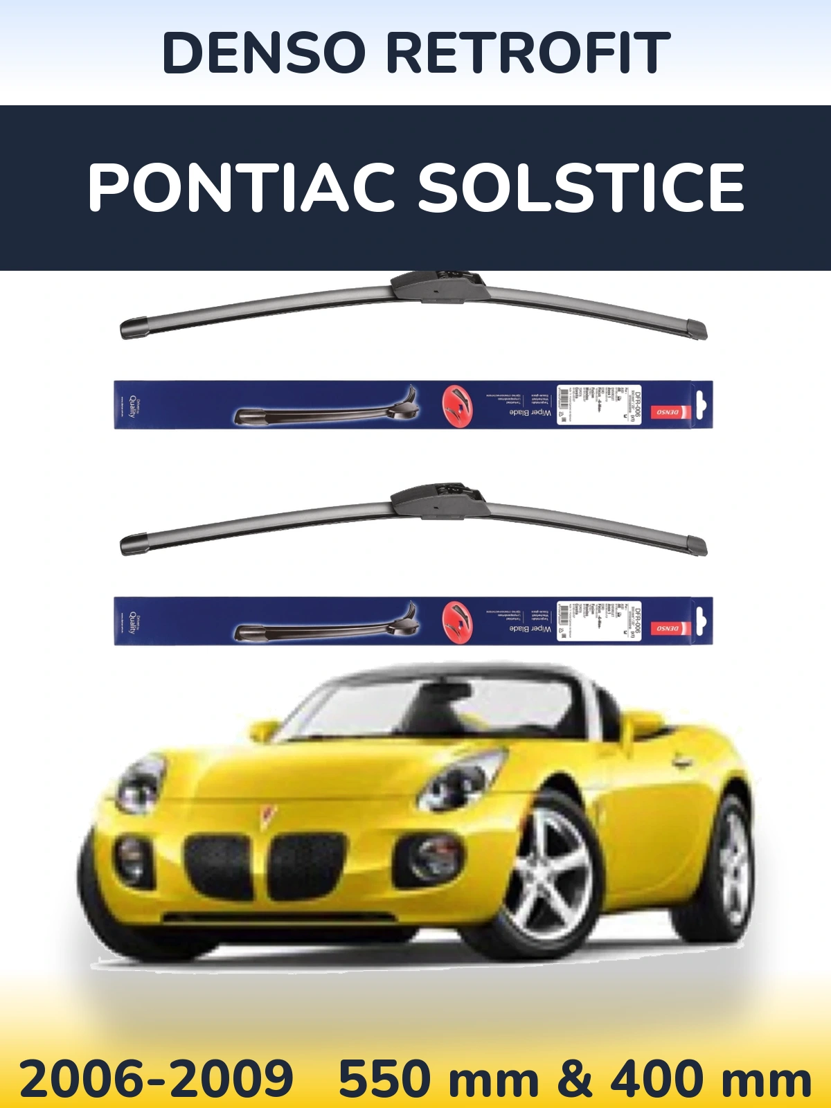 Sada předních stěračů Denso Retrofit 550 a 400 mm pro Pontiac Solstice 2006-2009