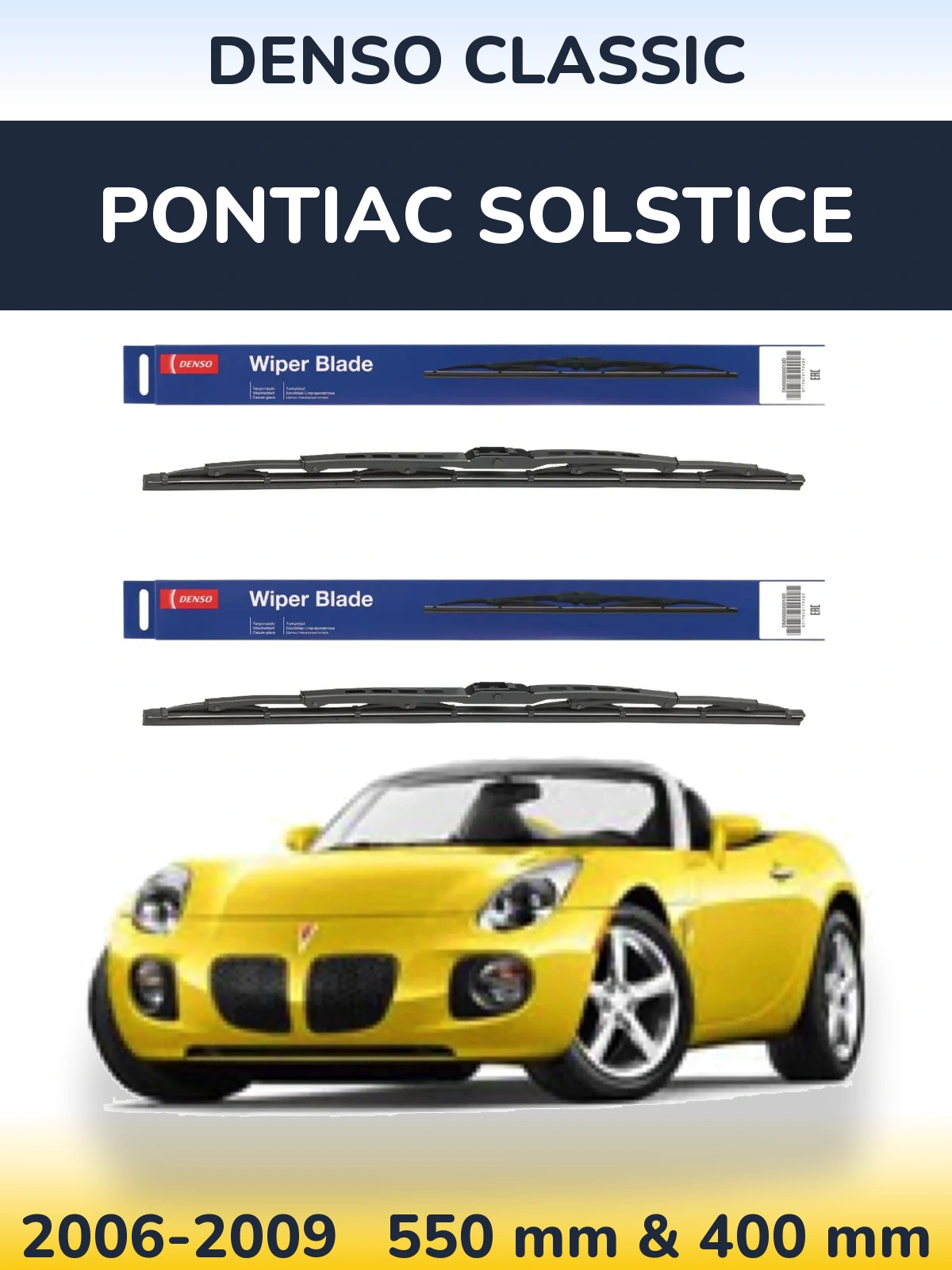 Sada předních stěračů Denso Classic 550 a 400 mm pro Pontiac Solstice 2006-2009