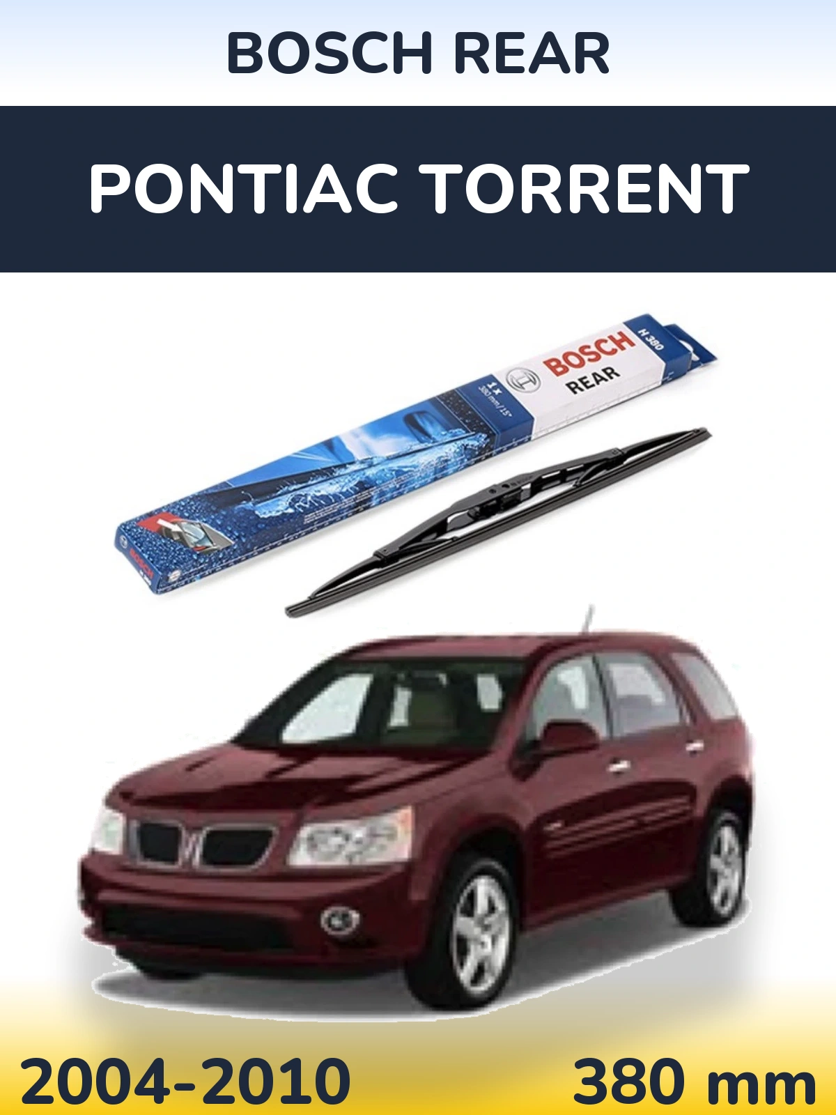 Zadní stěrač BOSCH Rear 380 mm pro Pontiac Torrent 2004-2010