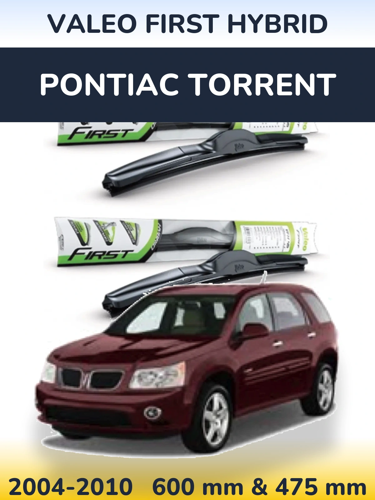 Sada předních stěračů Valeo First Hybrid 600 a 475 mm pro Pontiac Torrent 2004-2010