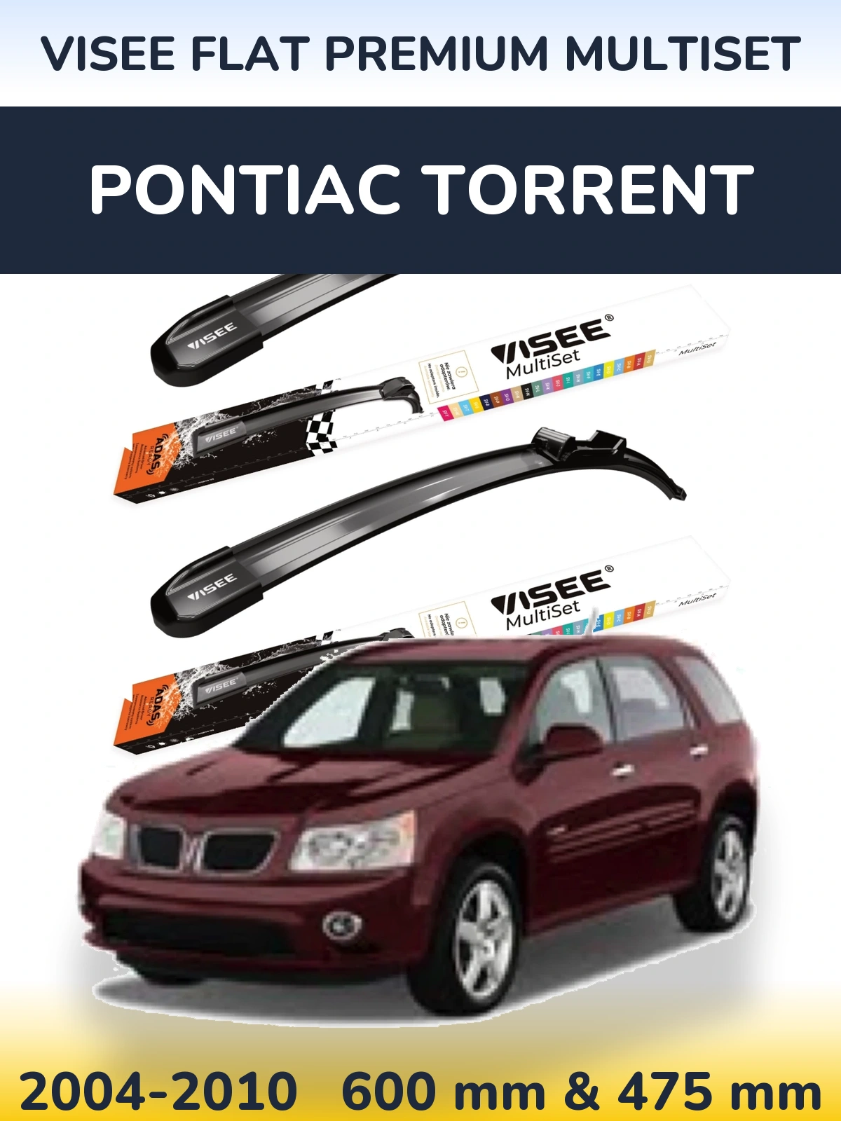 Комплект передніх щіток VISEE FLAT PREMIUM MultiSet 600 & 475 мм для Pontiac Torrent 2004-2010