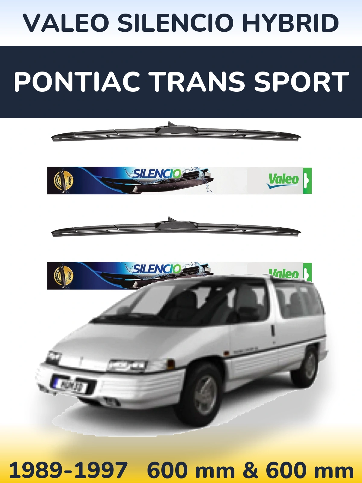 Sada předních stěračů Valeo Silencio Hybrid 600 a 600 mm pro Pontiac Trans Sport 1989-1997