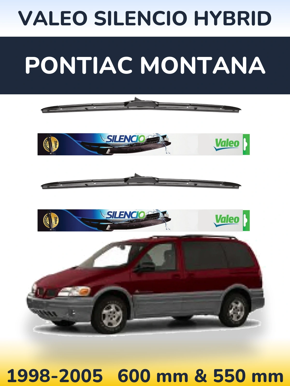 Sada předních stěračů Valeo Silencio Hybrid 600 a 550 mm pro Pontiac Montana 1998-2005