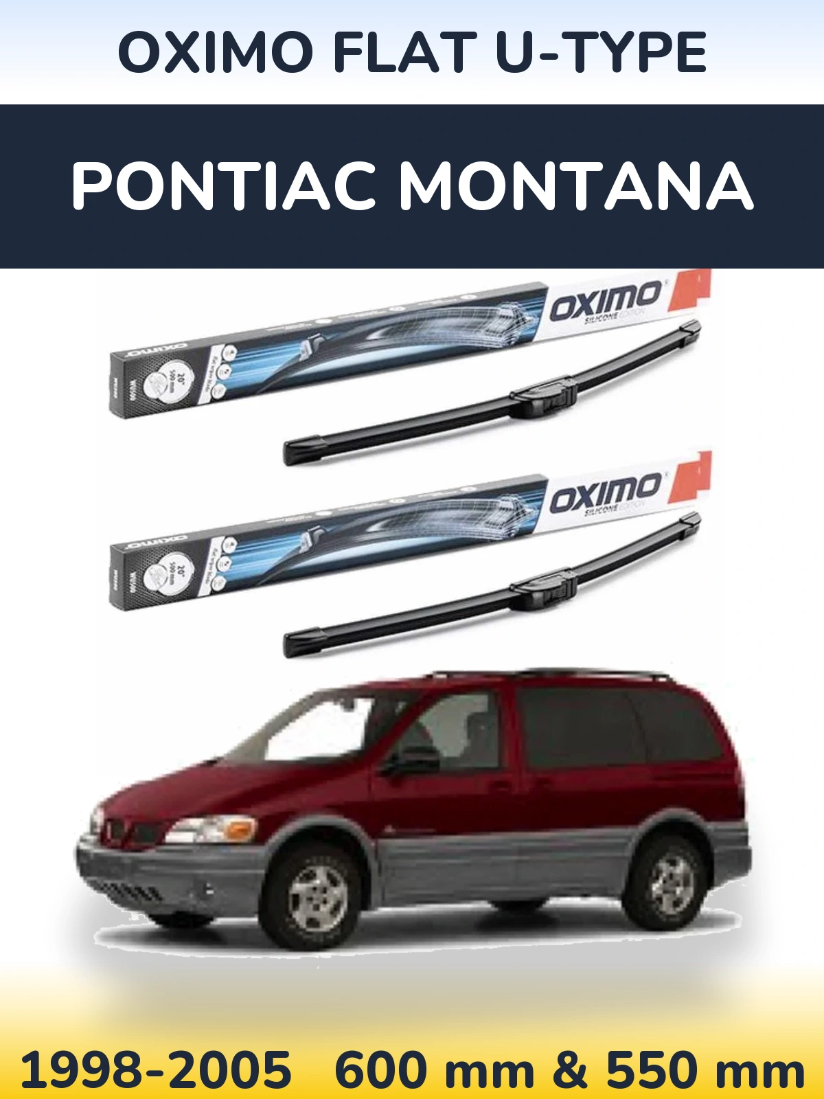 Sada předních stěračů Oximo Flat U-type 600 a 550 mm pro Pontiac Montana 1998-2005