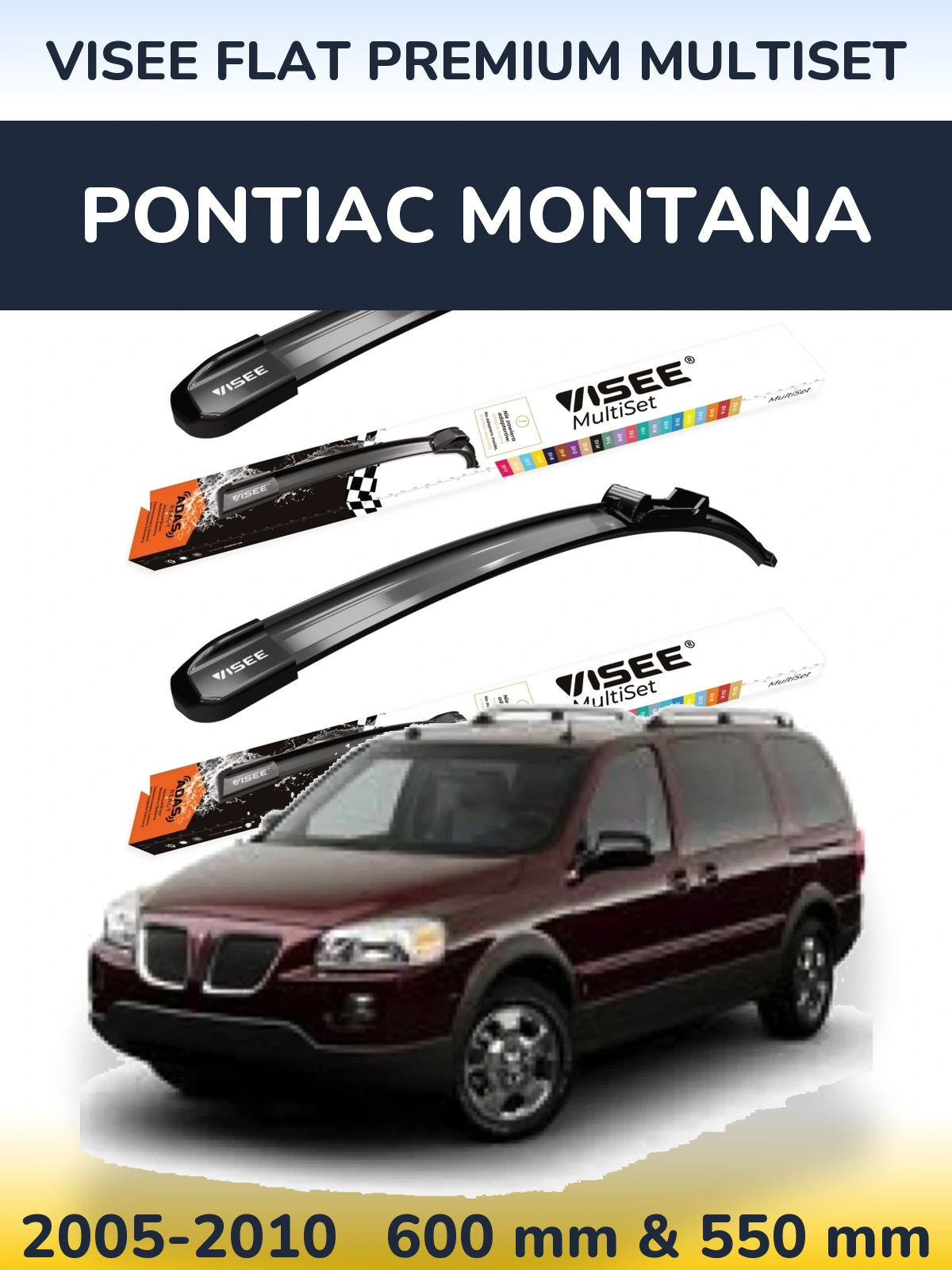 Sada předních stěračů VISEE FLAT PREMIUM MultiSet 600 a 550 mm pro Pontiac Montana 2005-2010