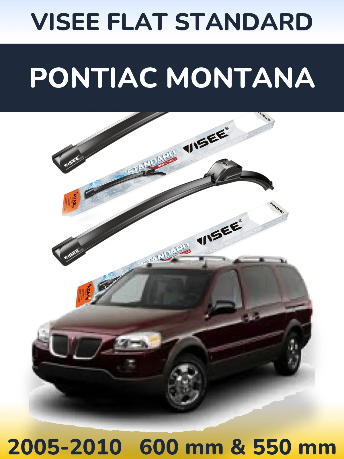Sada předních stěračů VISEE FLAT STANDARD 600 a 550 mm pro Pontiac Montana 2005-2010