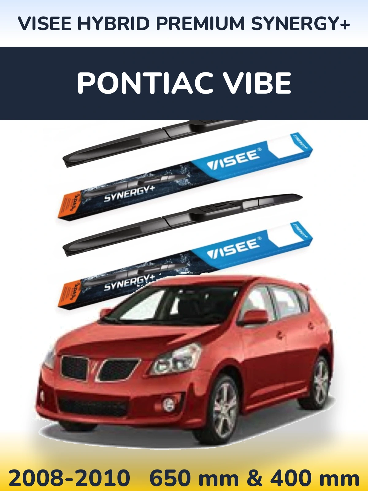 Sada předních stěračů VISEE HYBRID PREMIUM SYNERGY+ 650 a 400 mm pro Pontiac Vibe 2008-2010
