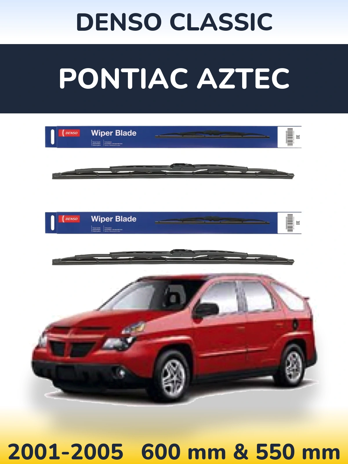Sada předních stěračů Denso Classic 600 a 550 mm pro Pontiac Aztec 2001-2005