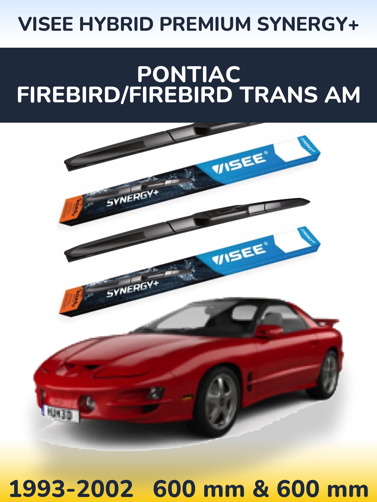 Sada předních stěračů VISEE HYBRID PREMIUM SYNERGY+ 600 a 600 mm pro Pontiac Firebird/Firebird Trans Am 1993-2002