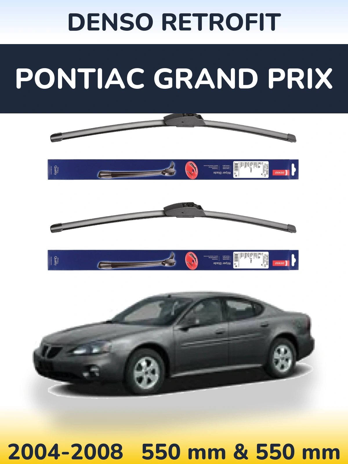 Sada předních stěračů Denso Retrofit 550 a 550 mm pro Pontiac Grand Prix 2004-2008