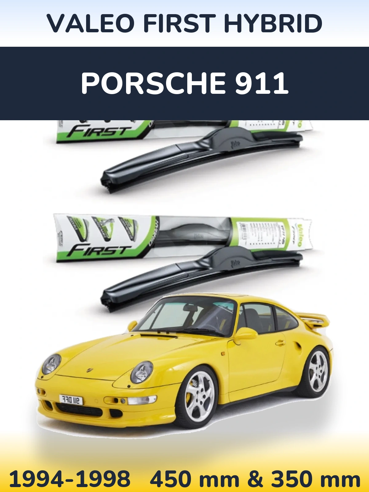 Sada předních stěračů Valeo First Hybrid 450 a 350 mm pro Porsche 911 1994-1998