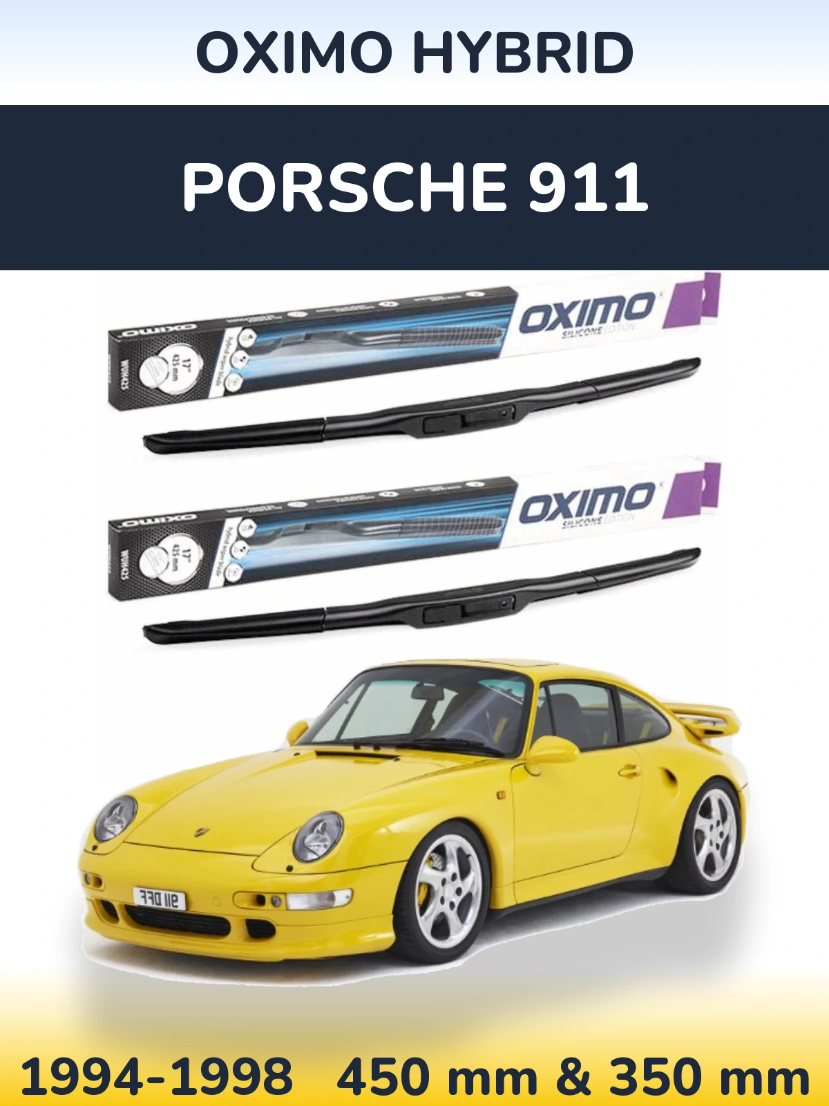 Sada předních stěračů Oximo Hybrid 450 a 350 mm pro Porsche 911 1994-1998