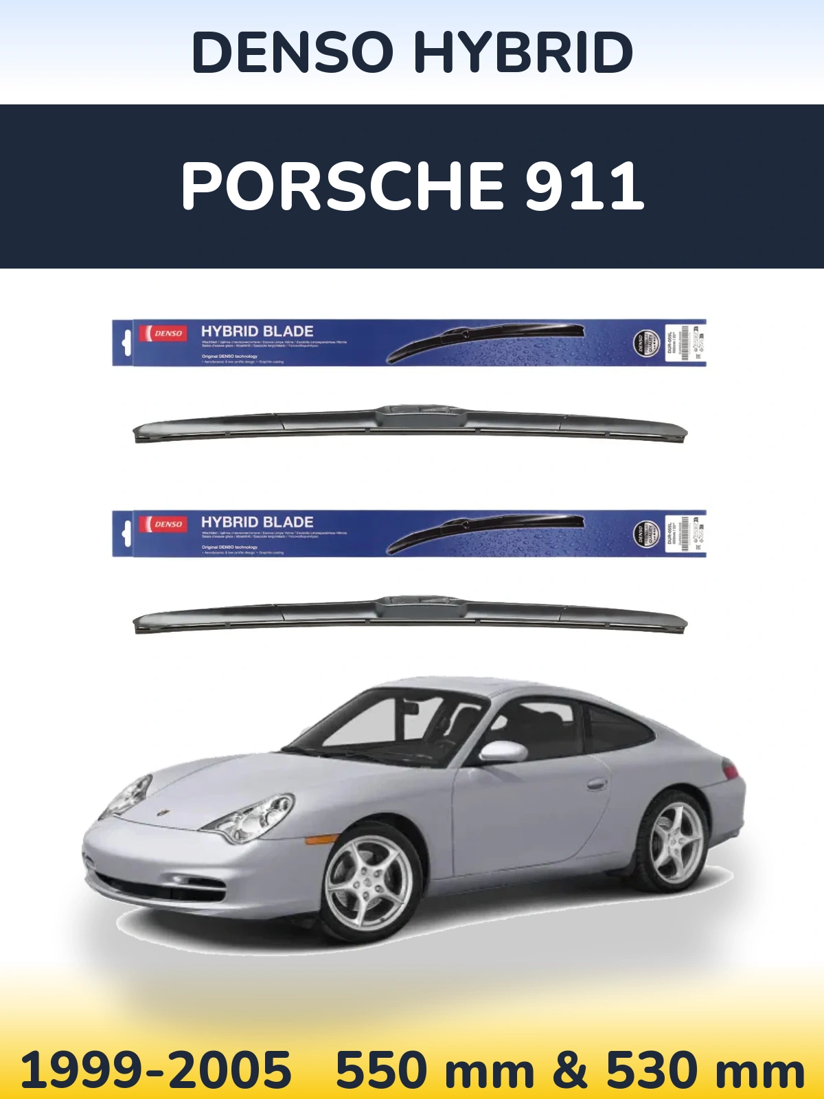 Комплект передніх щіток Denso Hybrid 550 & 530 мм для Porsche 911 1999-2005