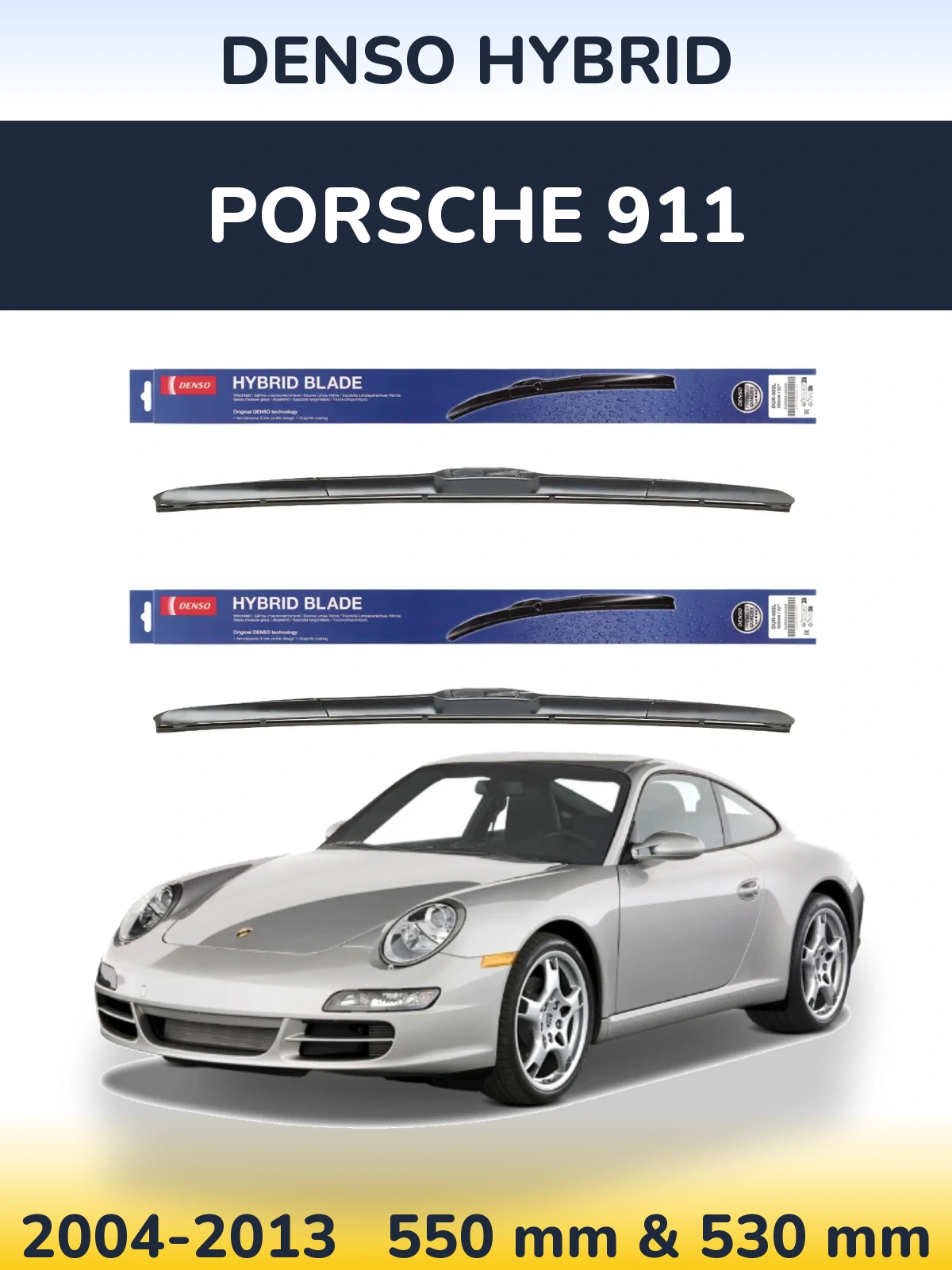 Комплект передніх щіток Denso Hybrid 550 & 530 мм для Porsche 911 2004-2013