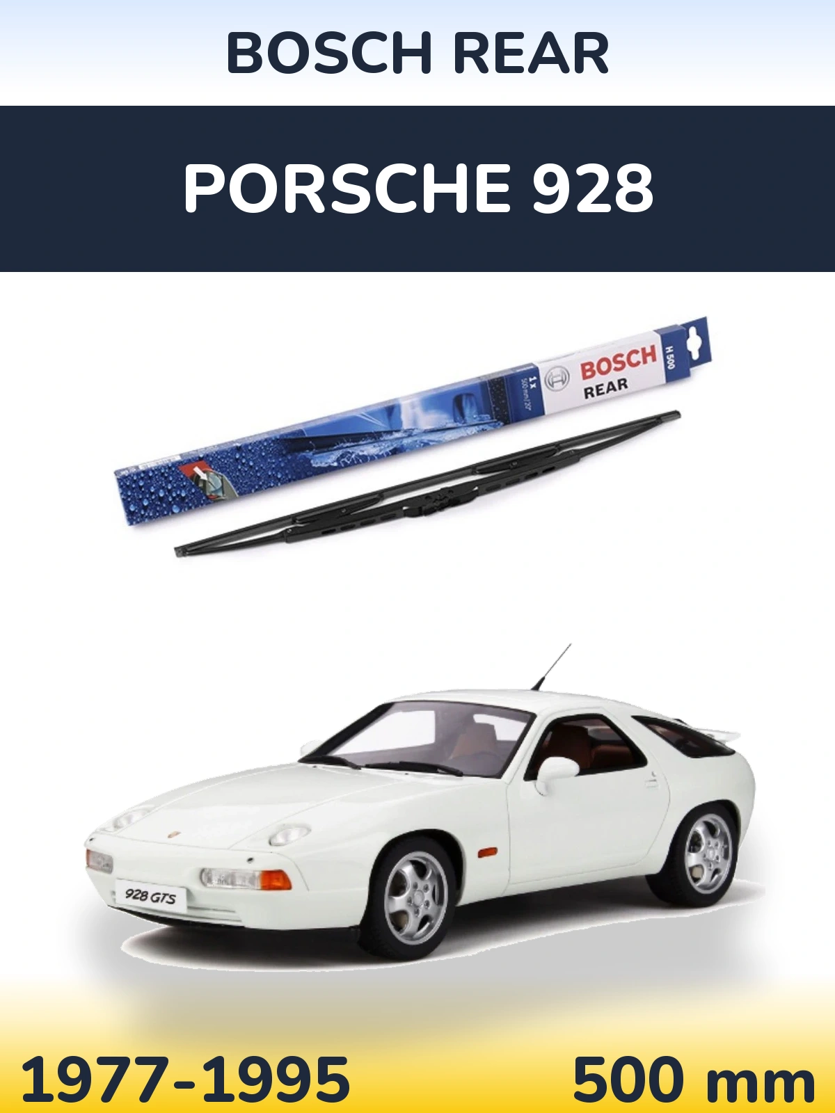 Zadní stěrač BOSCH Rear 500 mm pro Porsche 928 1977-1995