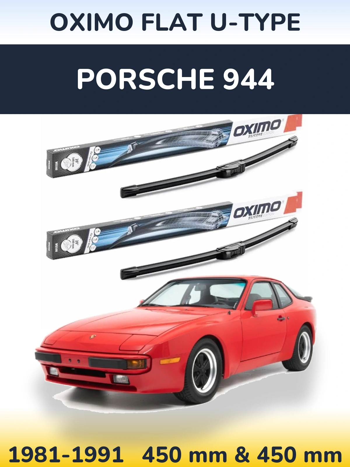 Sada předních stěračů Oximo Flat U-type 450 a 450 mm pro Porsche 944 1981-1991