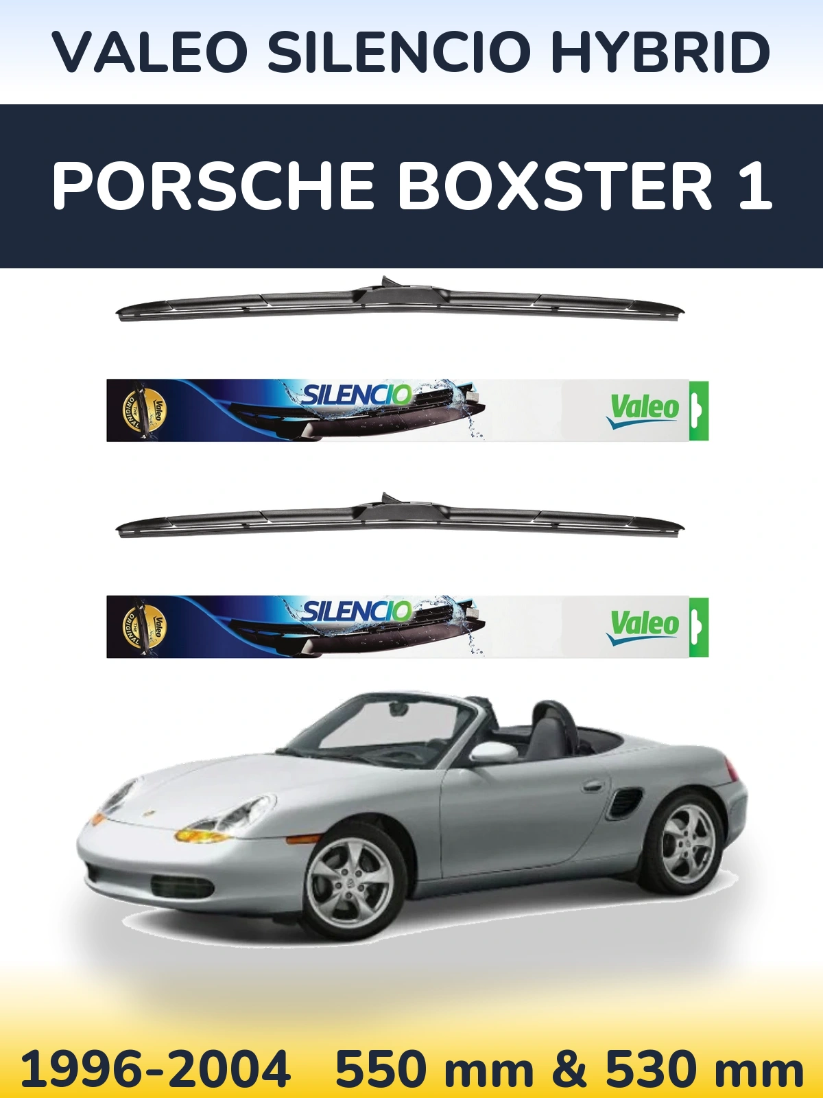 Sada předních stěračů Valeo Silencio Hybrid 550 a 530 mm pro Porsche Boxster 1 1996-2004